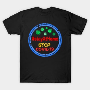 Stop covid19 isolated, coronavirus, quarantine, corona, virus, pandemic, covid 19 T-Shirt